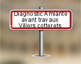 Diagnostic Amiante avant travaux ac environnement sur Villers Cotterêts